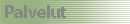 Palvelut